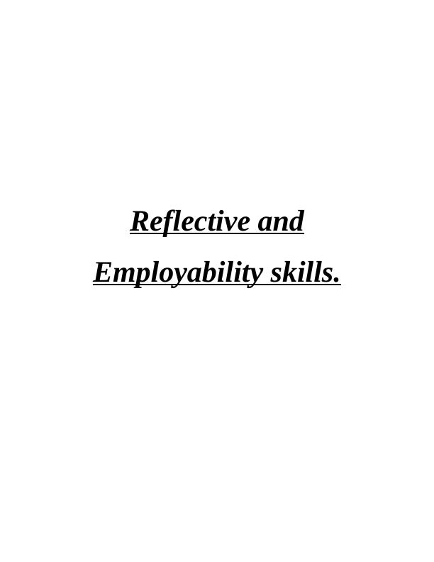 Reflective and Employability Skills_1
