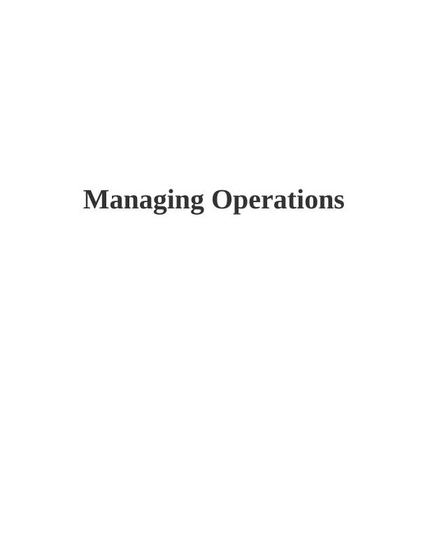 Managing Operations: Streamlining Processes and Social Responsibility_1