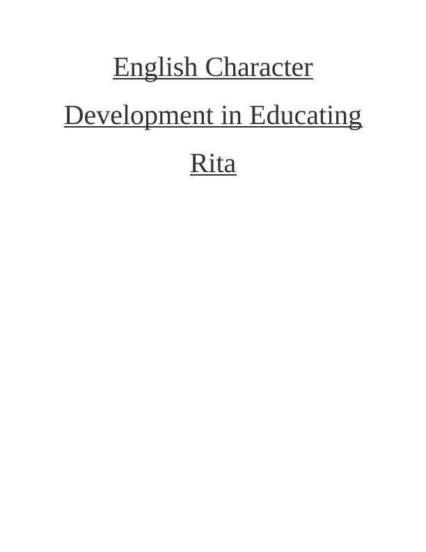 Character Development in Educating Rita_1