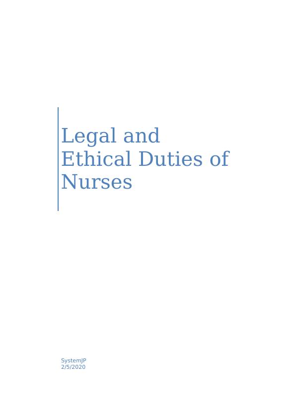 Legal and Ethical Duties of Nurses | Case Study Analysis_1