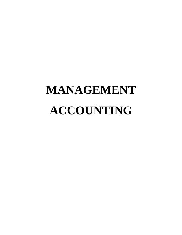 Management Accounting and Systems - Essay_1