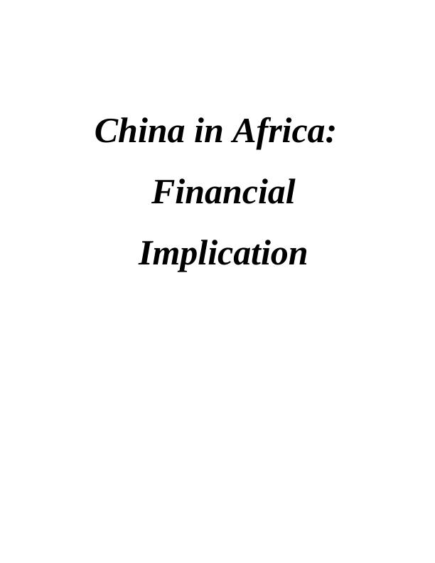 China in Africa: Financial Implication_1