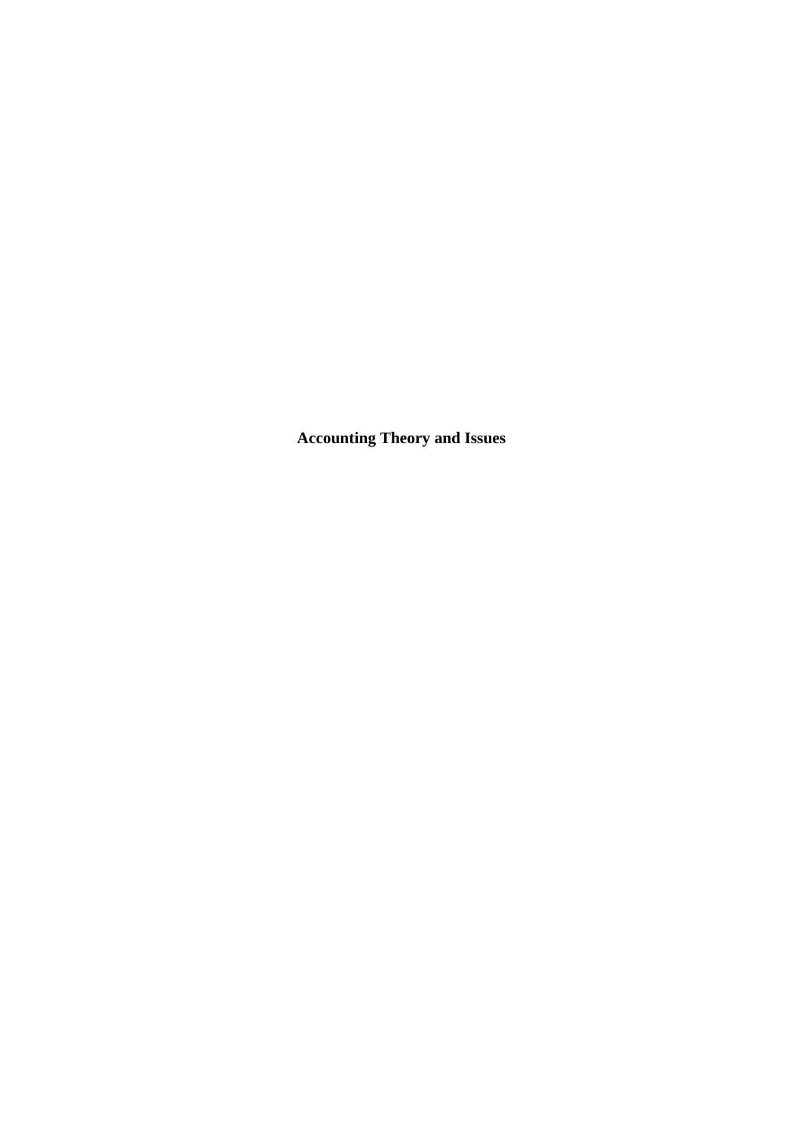 Report on Accounting Theory and Issues_1