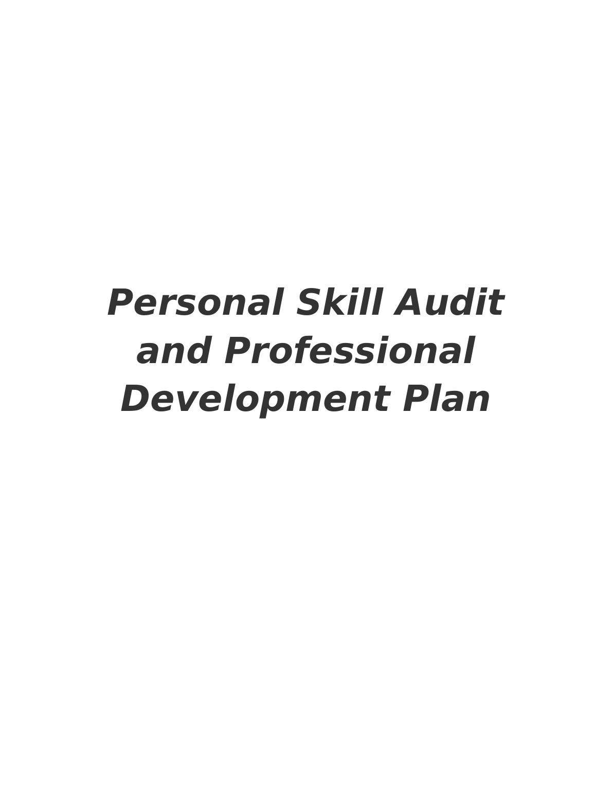 Personal Skill Audit and Professional Development_1