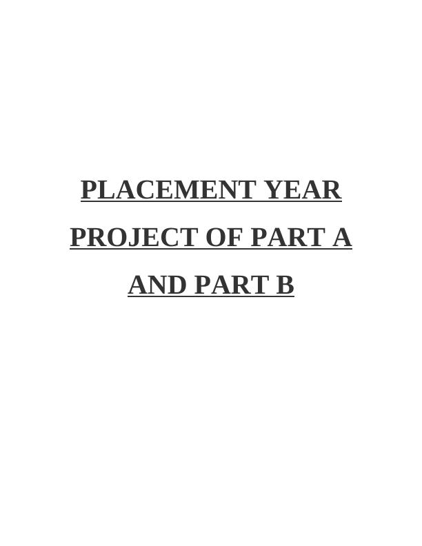 Preparation of Placement and Reflective Diary of Industrial Placement_1