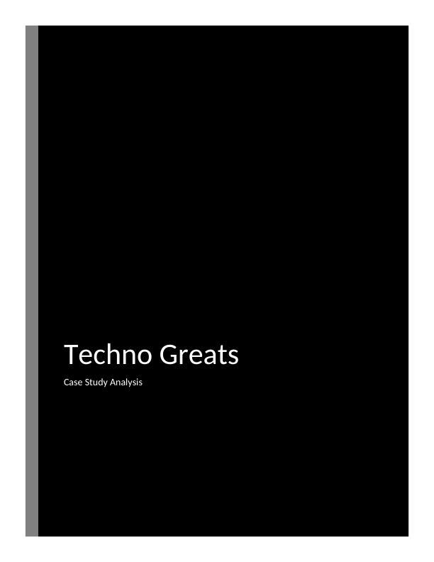 Techno Greats Case Study Analysis_1