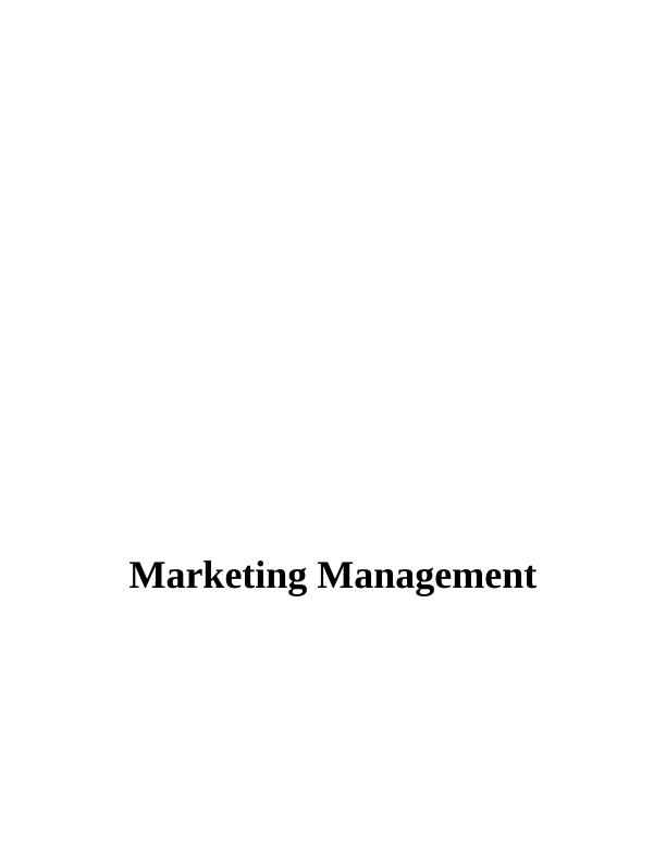 Marketing Management Assignment | Mark & Spencer_1