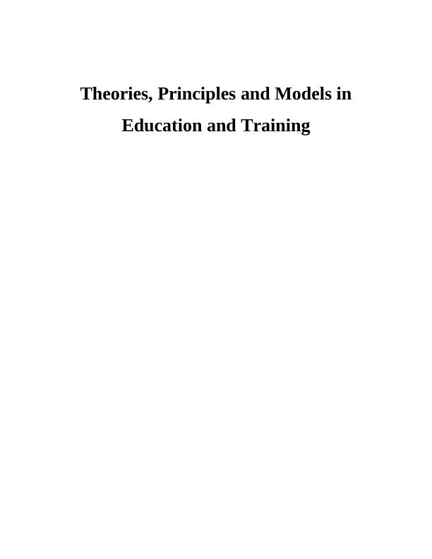 Theories, Principles and Models in Education and Training: Assignment_1