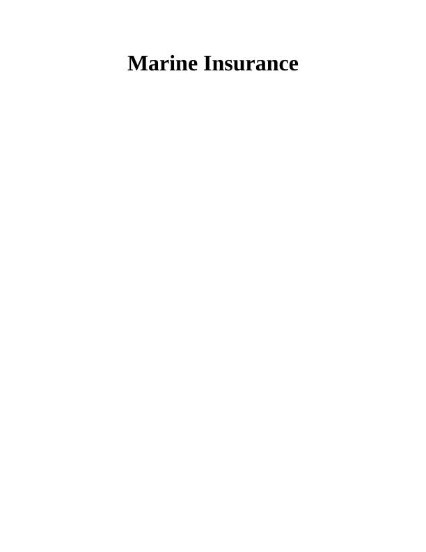 Sample Assignment on Marine Insurance_1