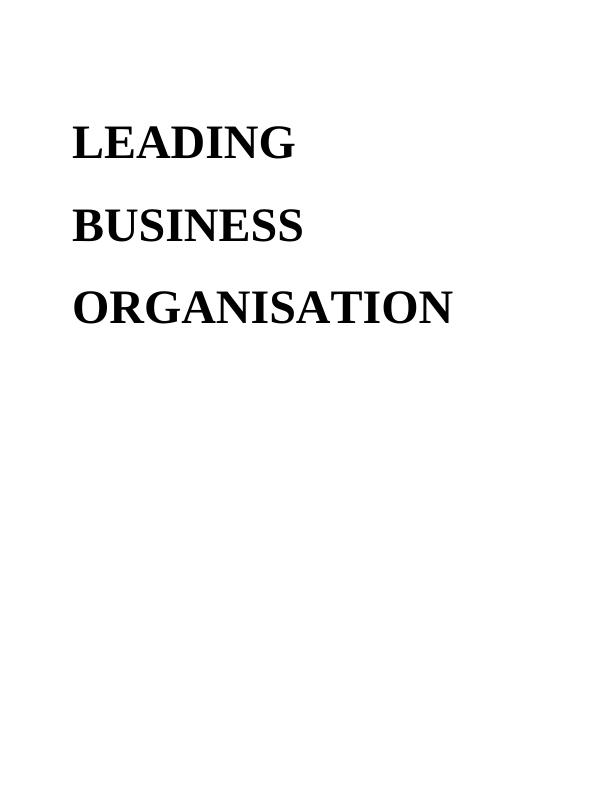 Leadership Theories and Strategies for Maximizing Organizational Potential_1