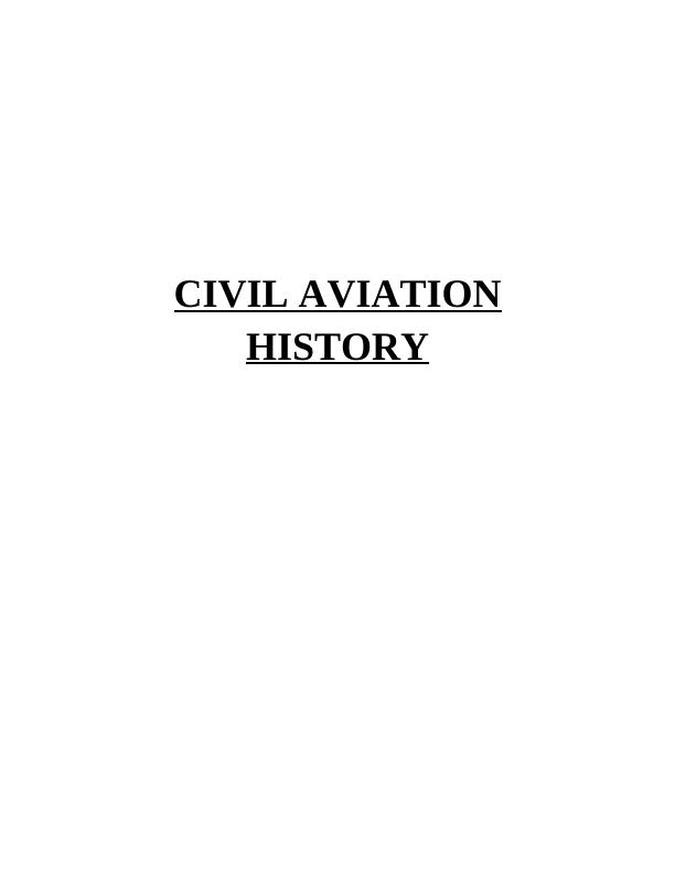 Civil Aviation History Assignment_1