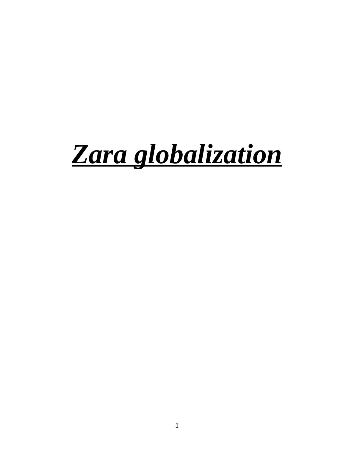 Zara Globalization: Impact on Organizational Strategy and Decision Making_1