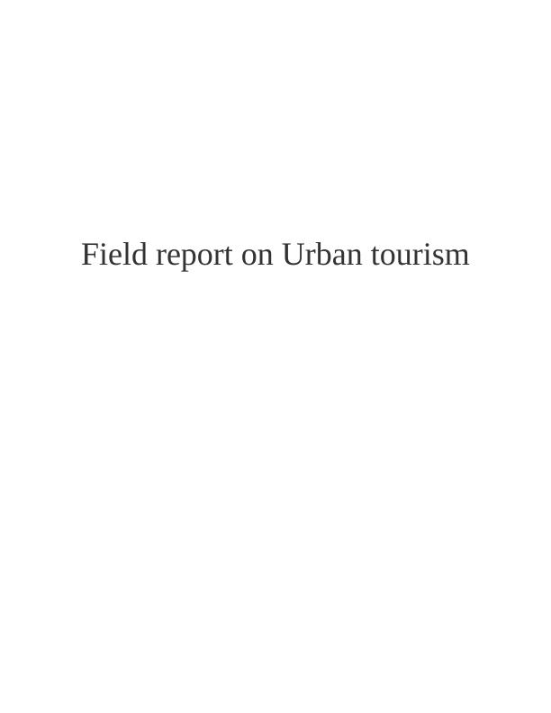 Urban Tourism Assignment Solved_1