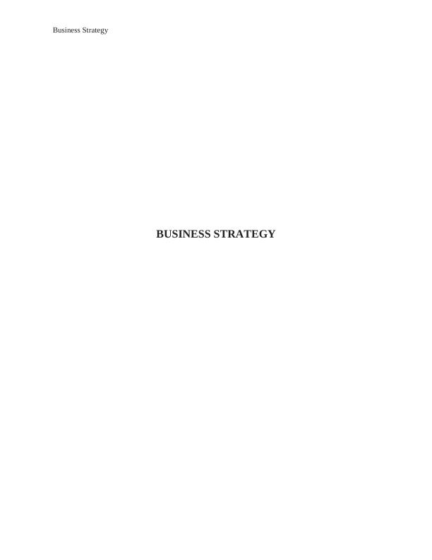 Strategic Management for Competitive Advantage - Report_1