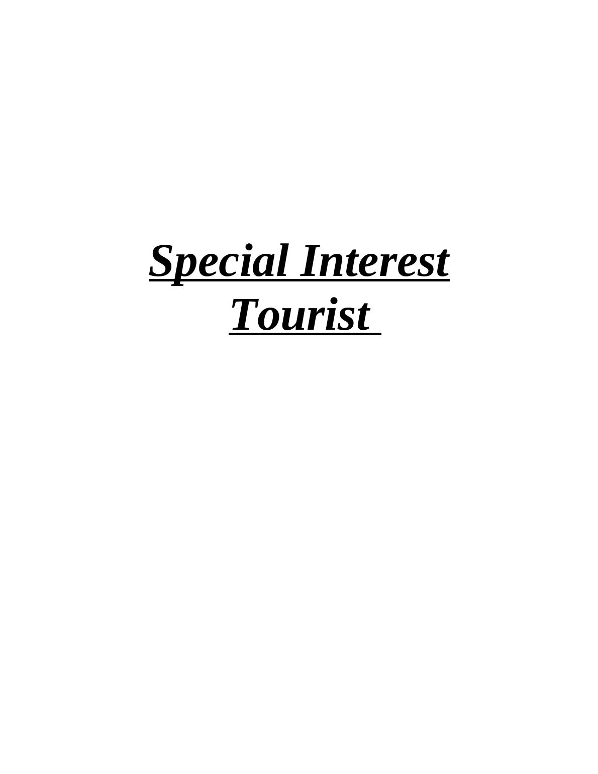 special interest tourism context and cases