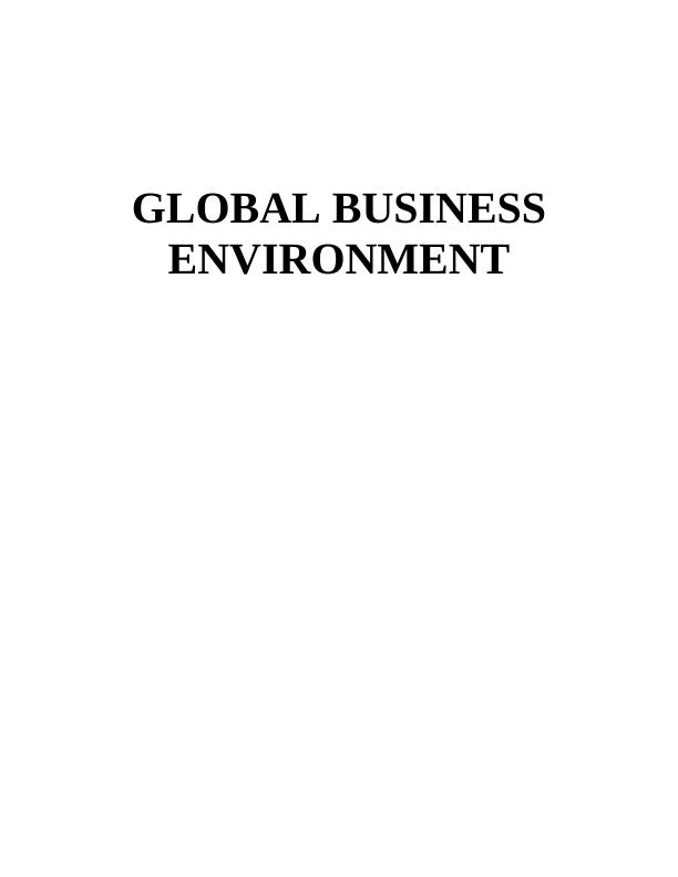 The Global Business Environment: Assignment_1