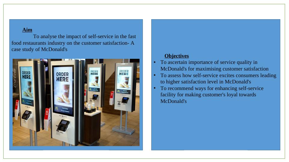Investigate the effective self-service on the customer satisfaction- A case study of McDonald's_2
