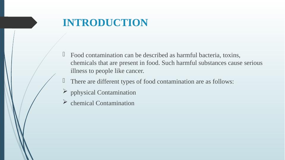 Control Measures to Prevent Physical and Chemical Contamination of Food_2