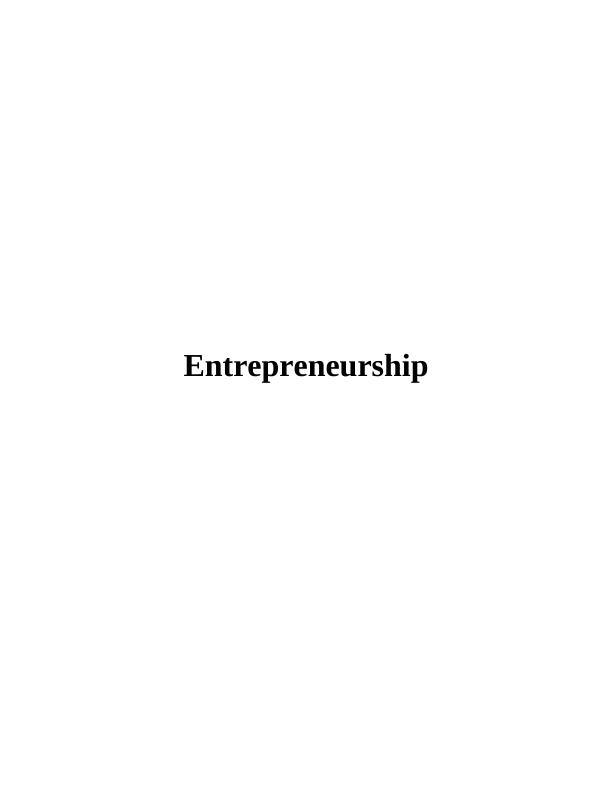 Entrepreneurship Assignment Solved (Doc)_1