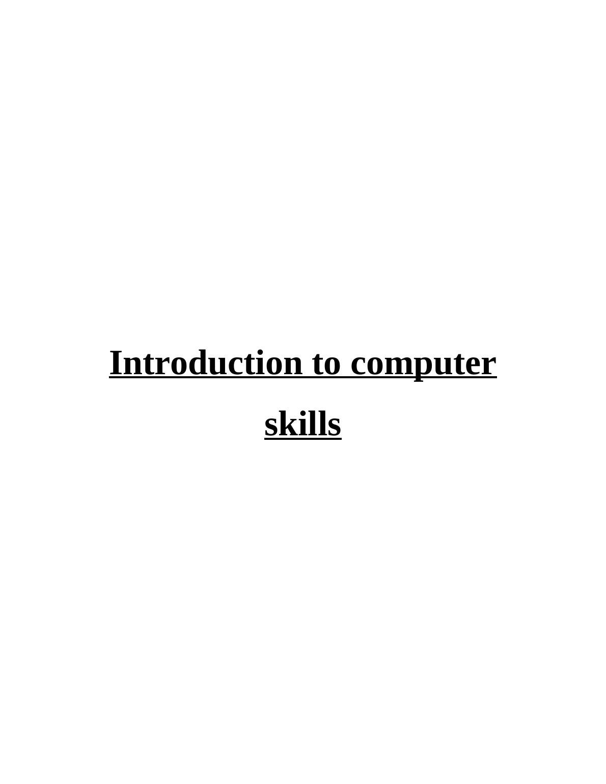 Introduction to Computer Skills Assignment Solved_1