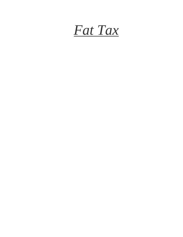 Fat Tax: Combating Australia's Obesity Epidemic_1