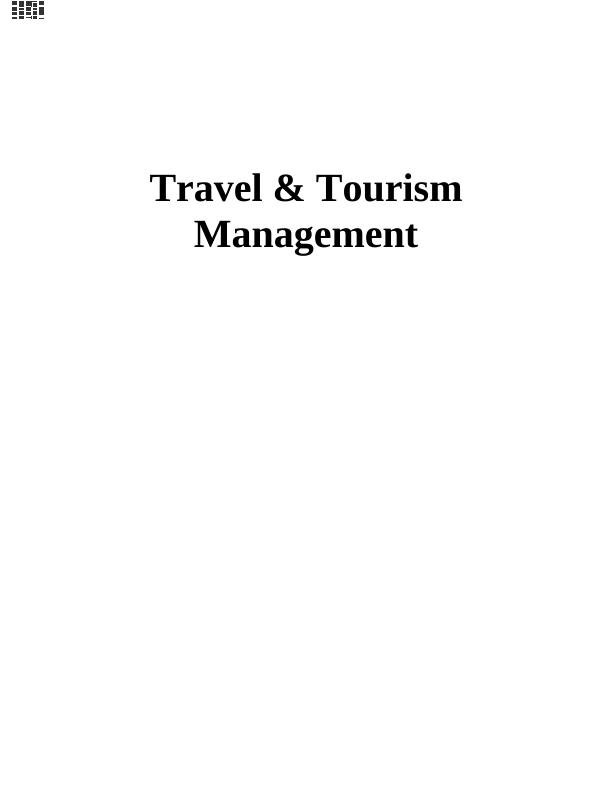 Travel & Tourism Management Assignment - Thomas Cook_1