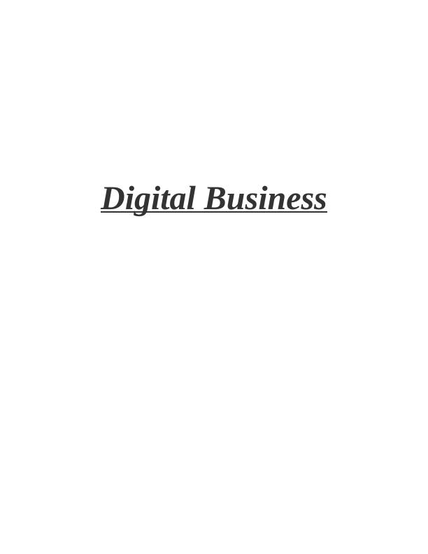 Digital Business: Benefits, Drawbacks, and Emerging Trends_1