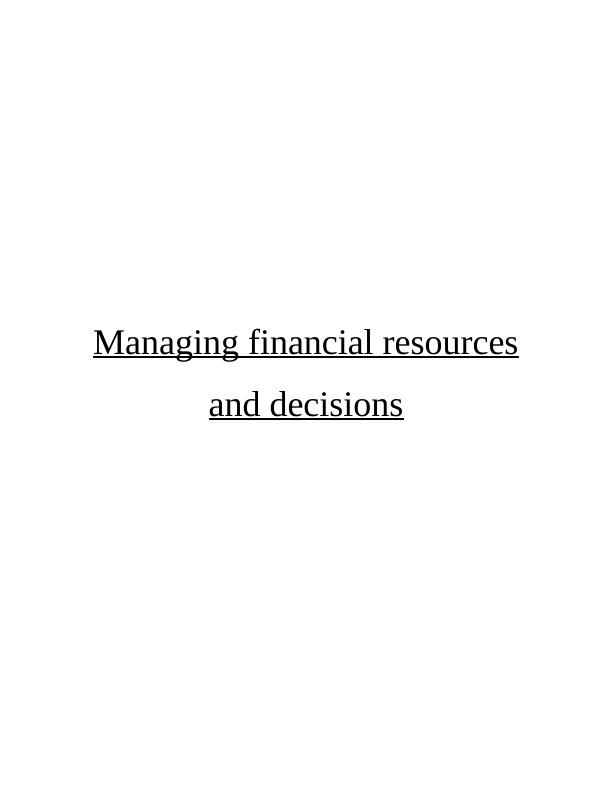 (PDF) Managing financial resources and decisions Assignment_1