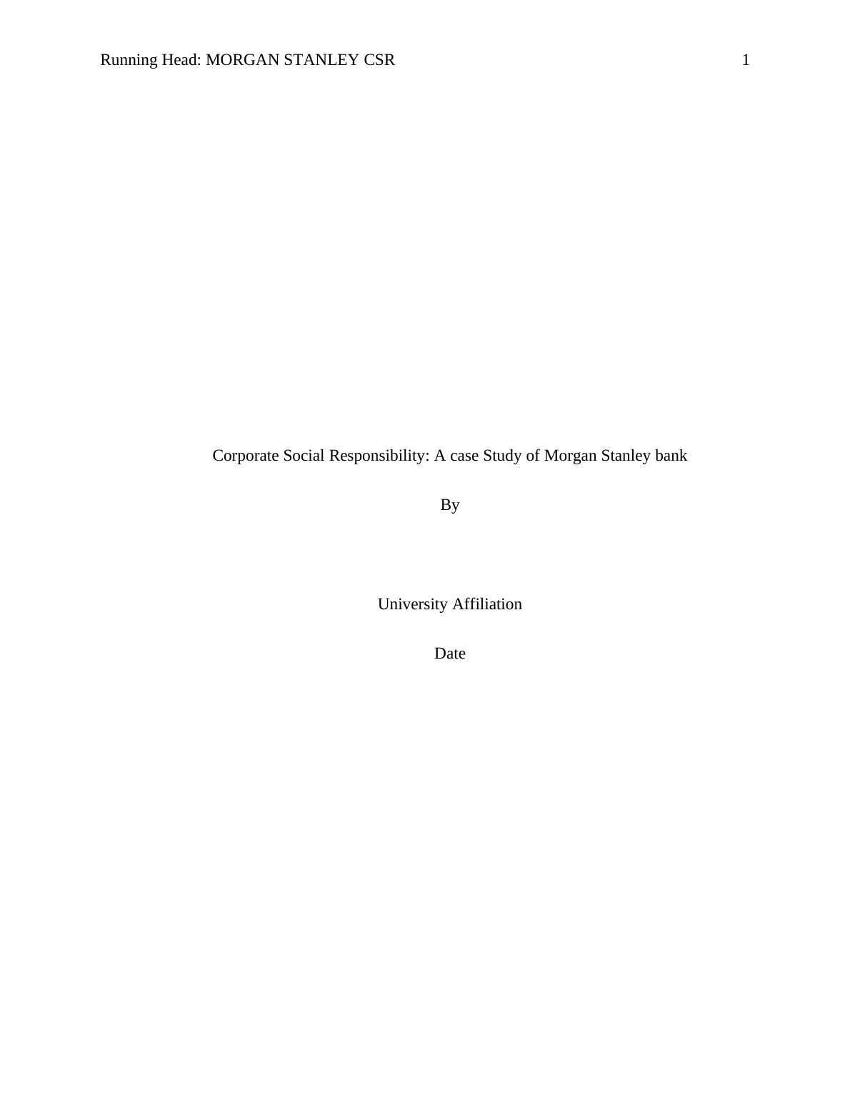 Corporate Social Responsibility: A Case Study of Morgan Stanley Bank_1