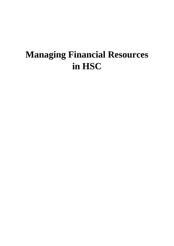 Managing Financial Resources in HSC_1