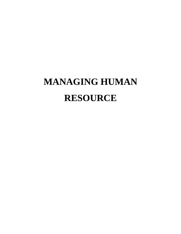 Managing Human Resource - Unilever PLC_1