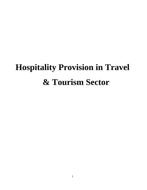 Hospitality Provision in Travel & Tourism Sector Assignment Solution - Doc_1