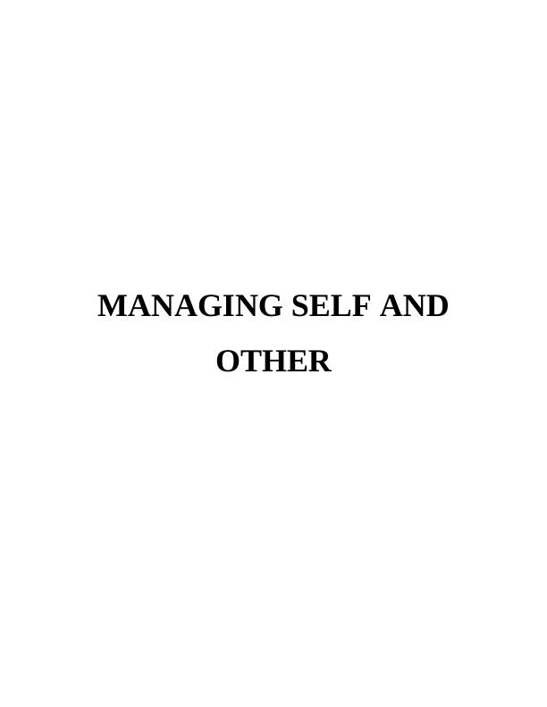 Managing Self and Others: Personal Development and Skills Development Strategies_1