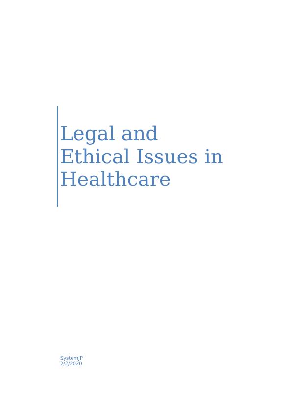 Legal and Ethical Issues in Healthcare and Nursing_1