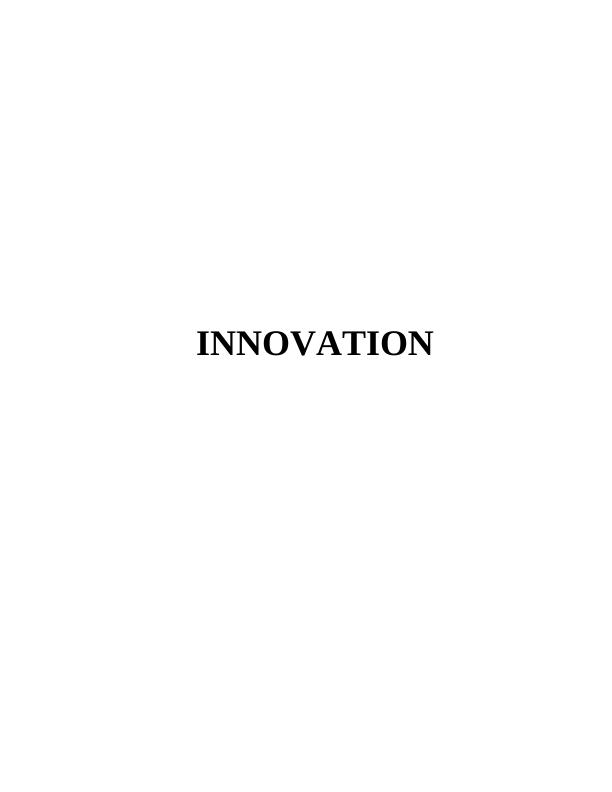 Innovation in Organizations Assignment_1