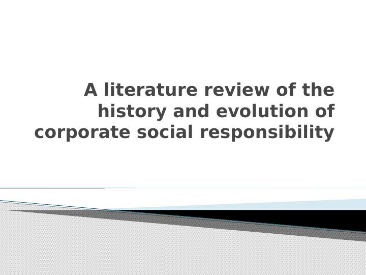 A Literature Review of the History and Evolution of Corporate Social Responsibility PowerPoint Presentation 2022_1