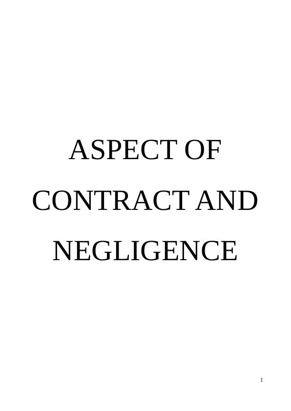 Aspect of contract and negligence_1