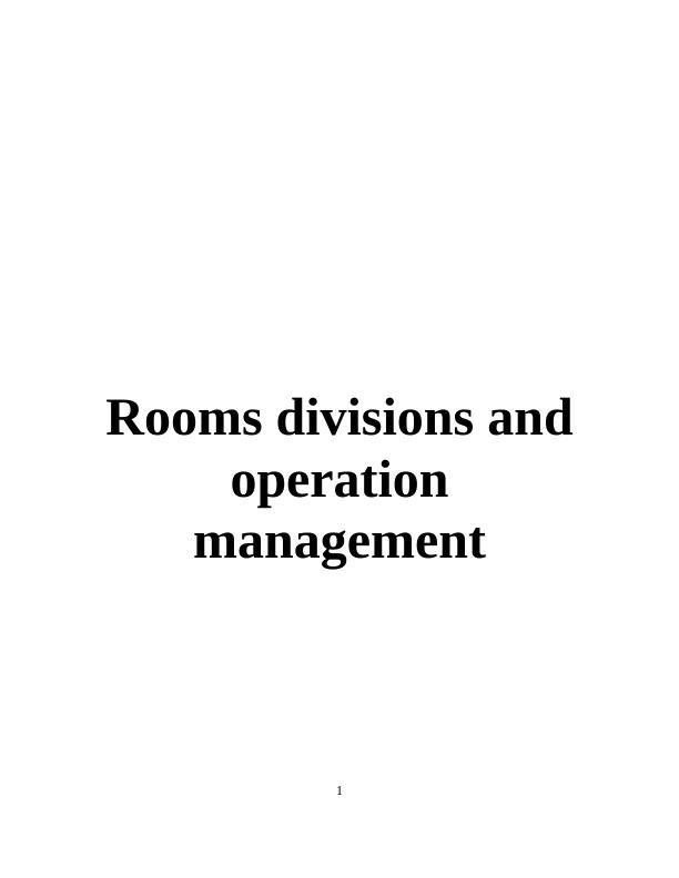 Unit 6 Rooms Division Operations Management Assignment_1
