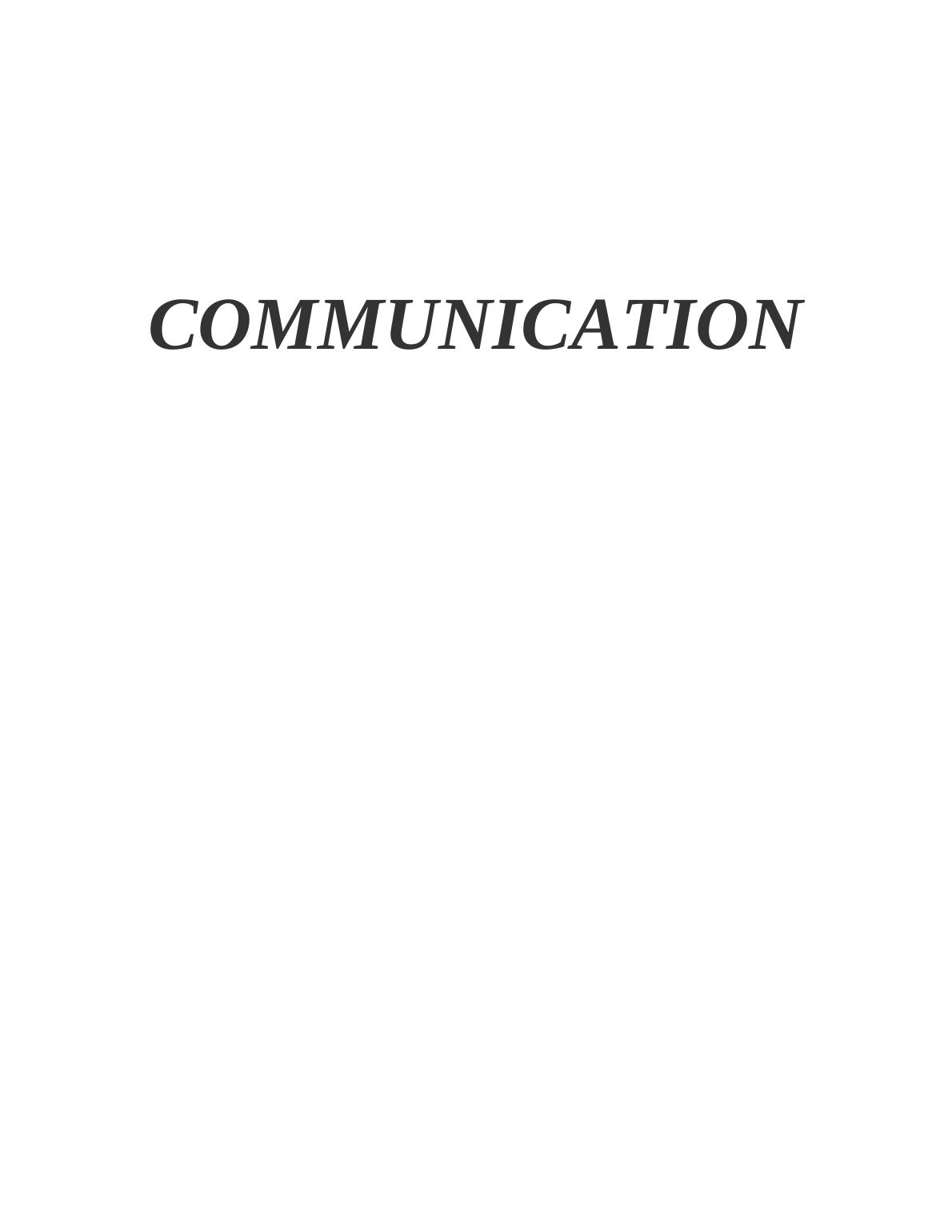 Communication Skills and Theories in Health and Social Care : Assignment_1