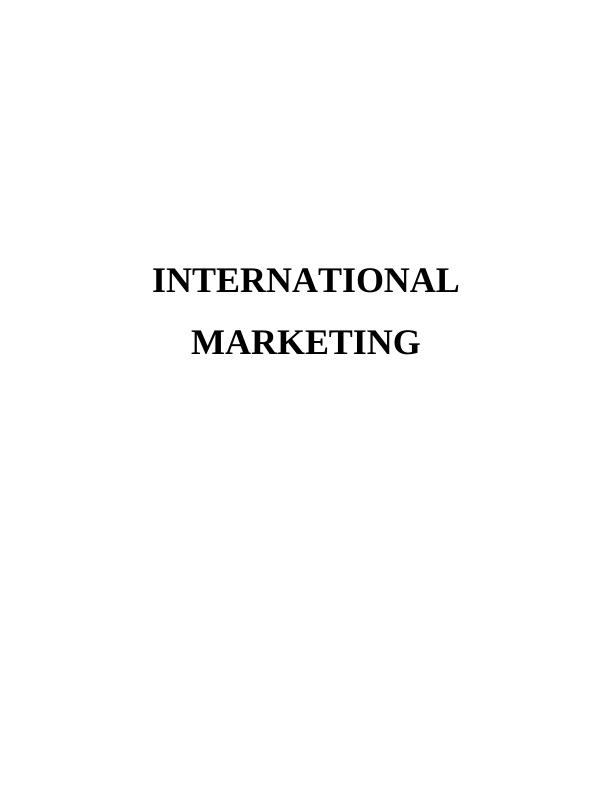 Concepts in International Marketing | Report_1