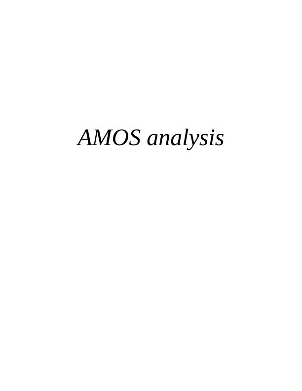 AMOS Analysis: Model 1 vs Model 2_1