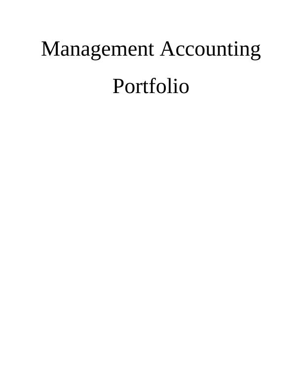 Management Accounting: Absorption Costing vs Marginal Costing_1