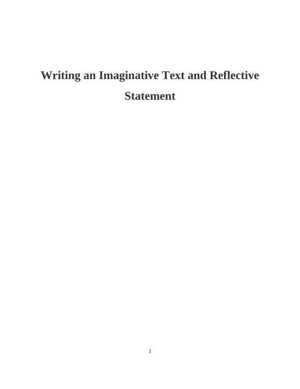 Imaginative Text and Reflective Statement