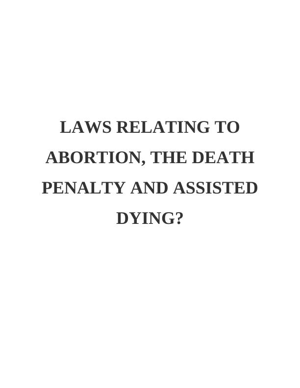 Abortion the Death Penalty and Assisted Dying Law PDF_1