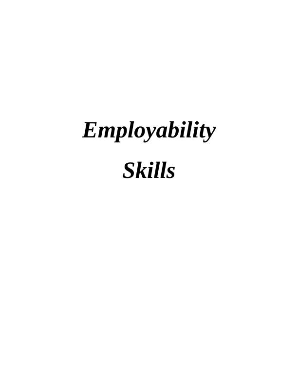 Employability Skills: Responsibilities, Objectives, and Improvement_1