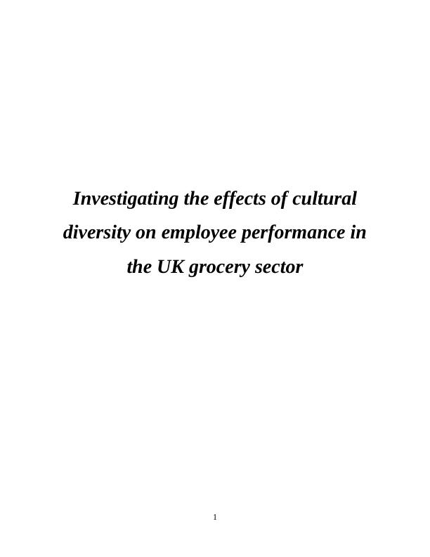 Effects of Cultural Diversity on Employee Performance in UK Grocery Sector_1