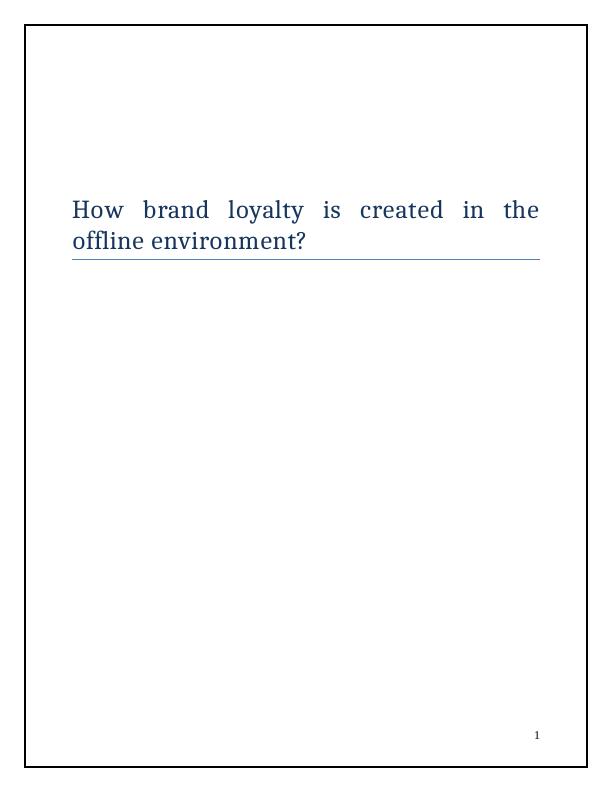MGMT 101 - Creating Brand Loyalty_1