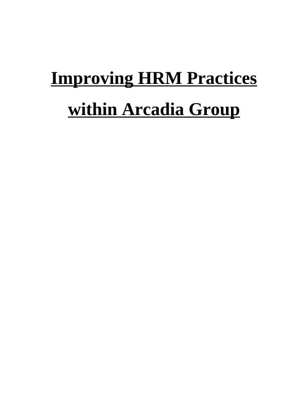 Human Resource Management Practices of Arcadia Group