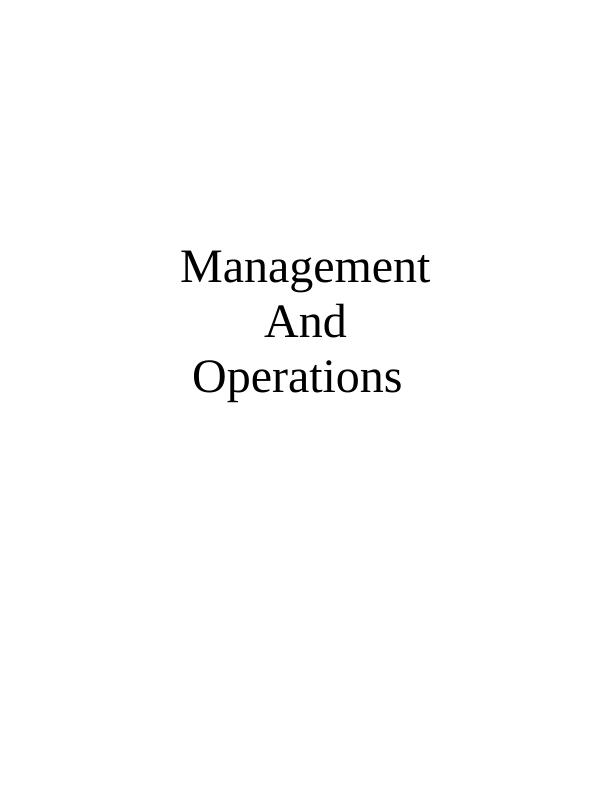 Management & Operations : Assignment_1