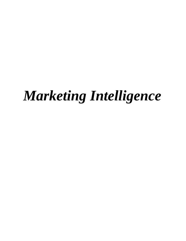 Assignment on Marketing Intelligence_1